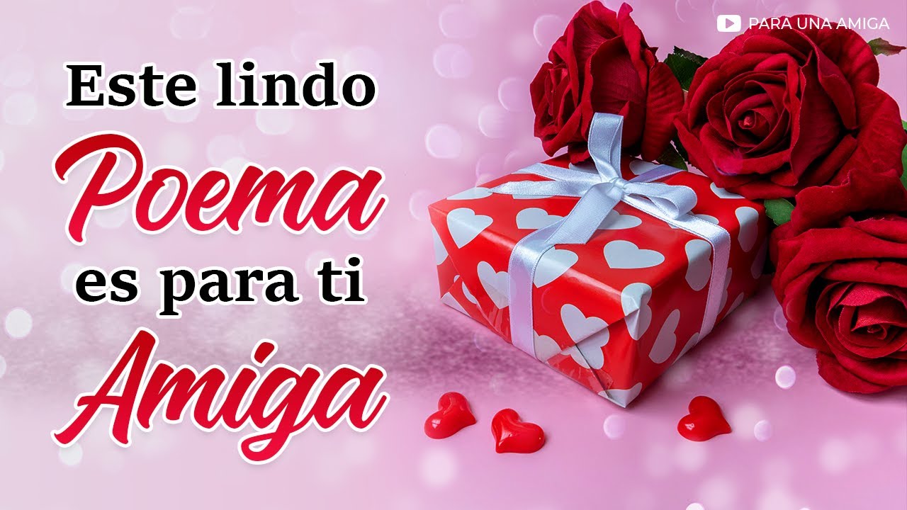 poemas para tu mejor amiga