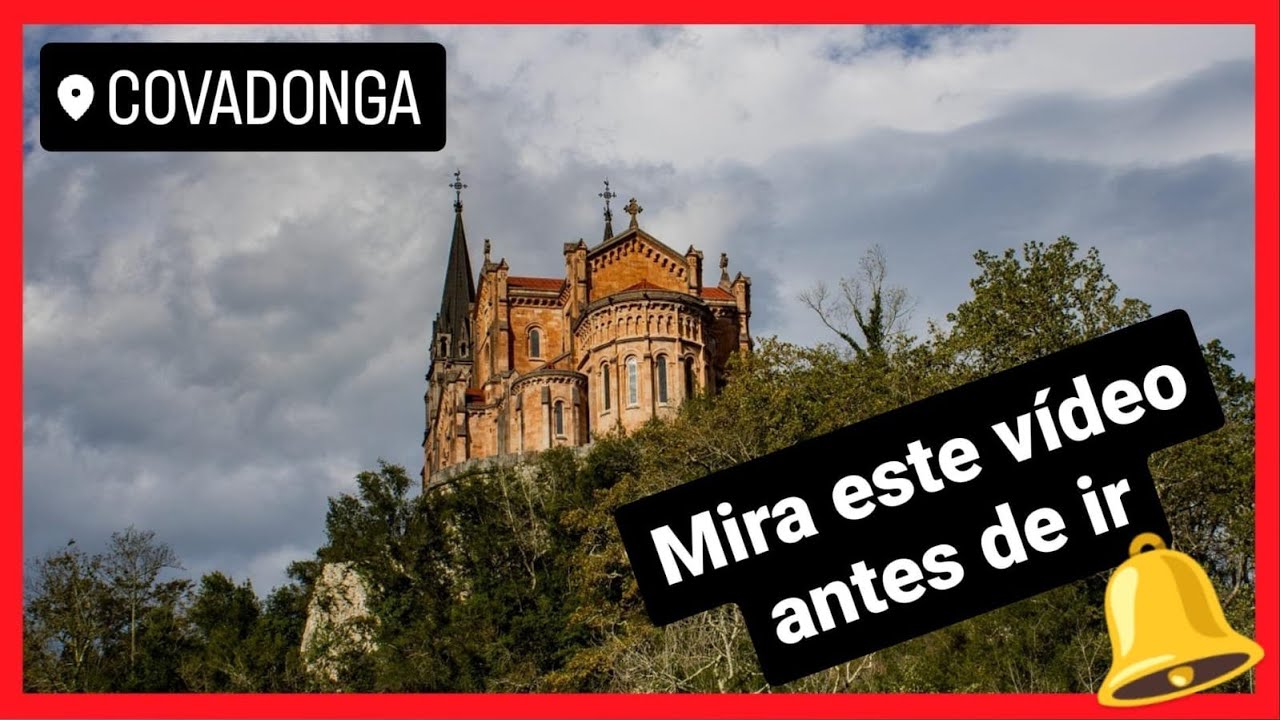 santuario de nuestra señoa de covadonga