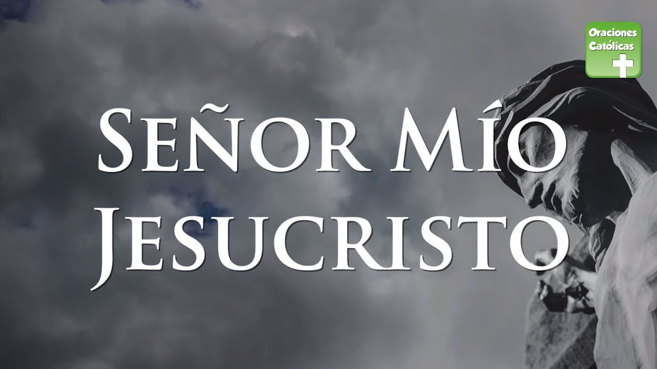 Seño mío Jesucristo: 5 lecciones de fe que transforman vidas 4 seño mio jesucristo