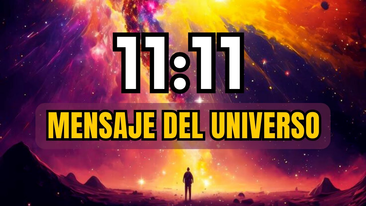 Significado 11 11: 7 claves para entender su poder espiritual 5 significado 11 11